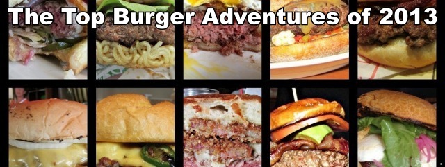 Top Burger Adventures of 2013